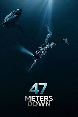 47 Meters Down 47 Meters Down