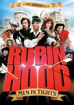 Robin Hood: Men in Tights Robin Hood: Men in Tights