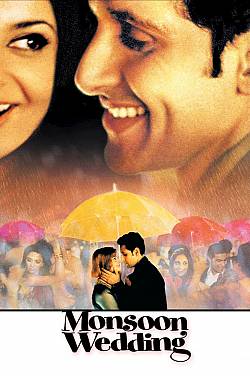 Monsoon Wedding Monsoon Wedding