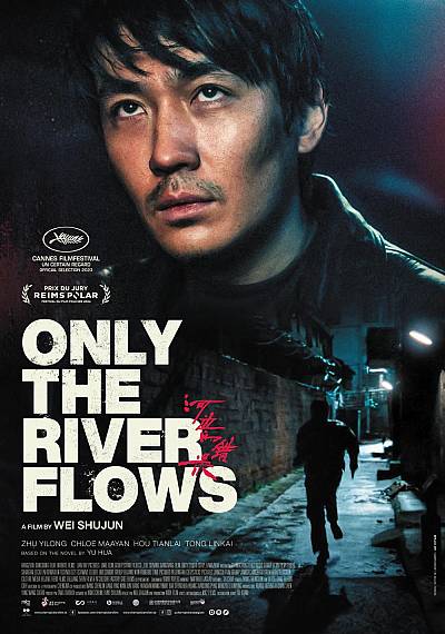 Only the River Flows Only the River Flows