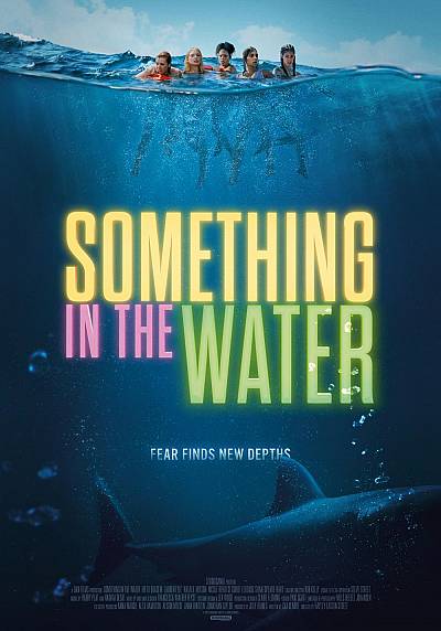 Something in the Water Something in the Water